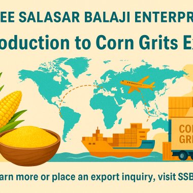 CORN GRITS EXPORT FROM INDIA CORN GRITS EXPORT FROM INDIA
